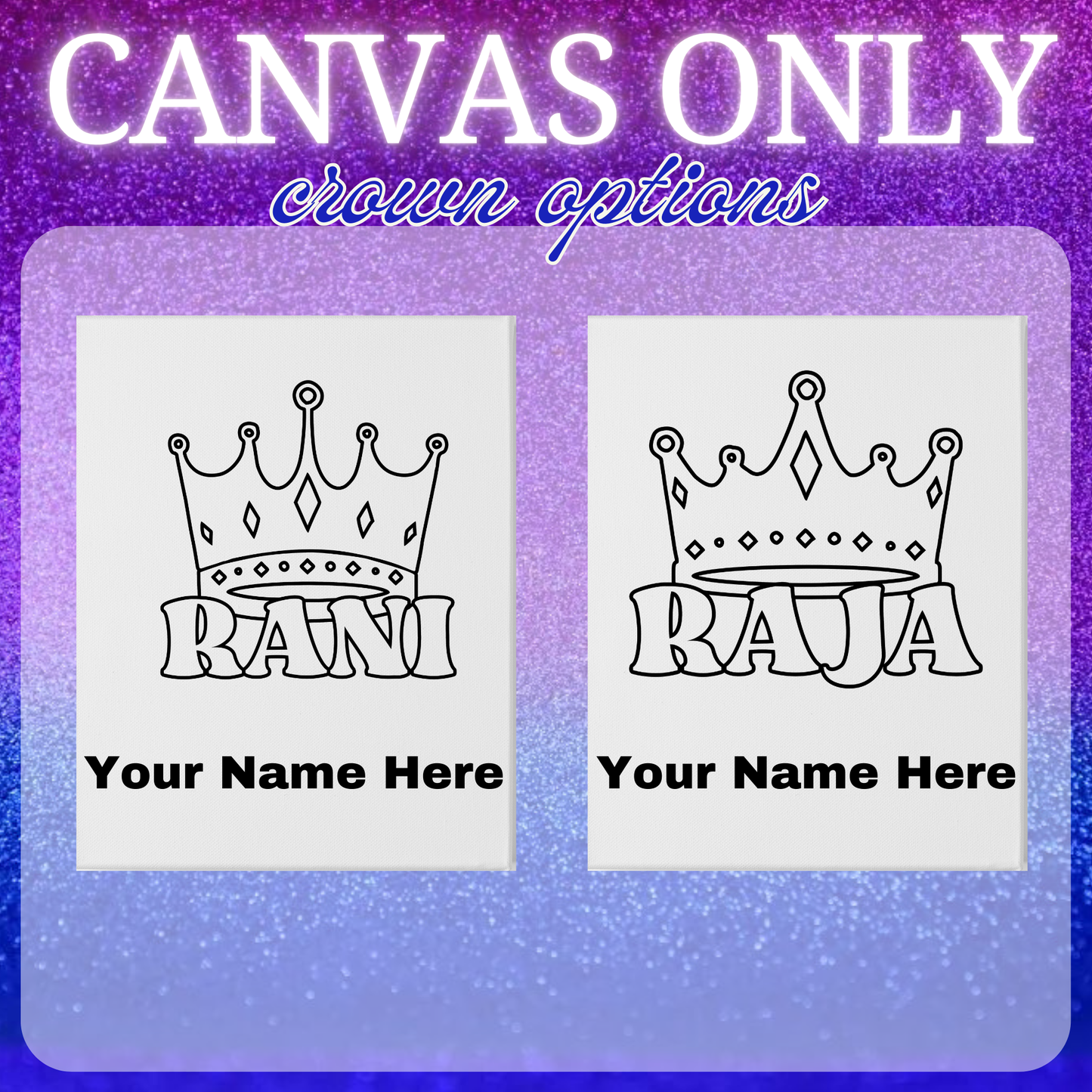 Crown - CANVAS ONLY