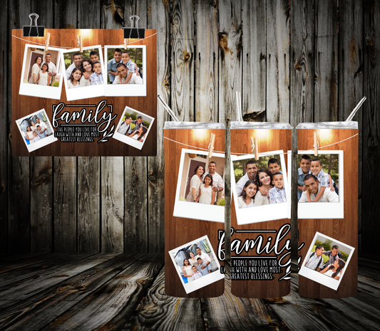 Family Quote With Photos Tumbler