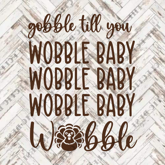 Gobble Till You Wobble - DIGITAL DOWNLOAD