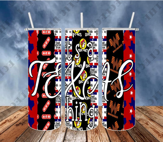It's A Texas Thing Tumbler Design - DIGITAL DOWNLOAD