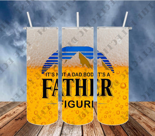 It's Not A Dad Bob It's A Father Figure Tumbler Design - DIGITAL DOWNLOAD